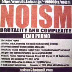 Noism : Brutality And Complexity